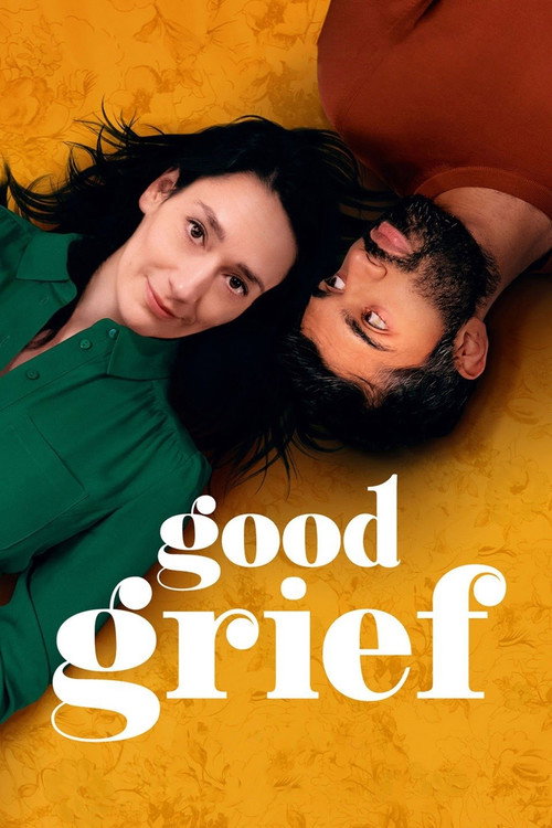 Movie poster for Good Grief (2021)