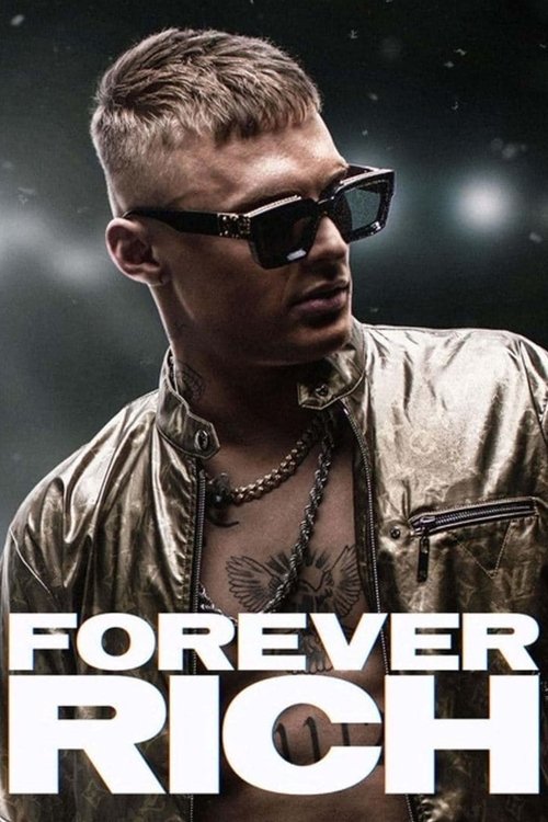 Movie poster for Forever Rich (2021)
