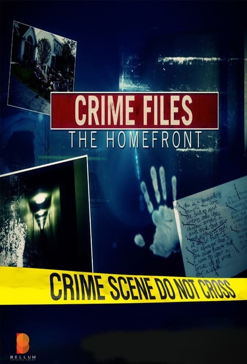 Series poster for Crime Files the Homefront (2016)