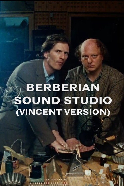 Movie poster for Berberian Sound Studio (Vincent Version) (2005)