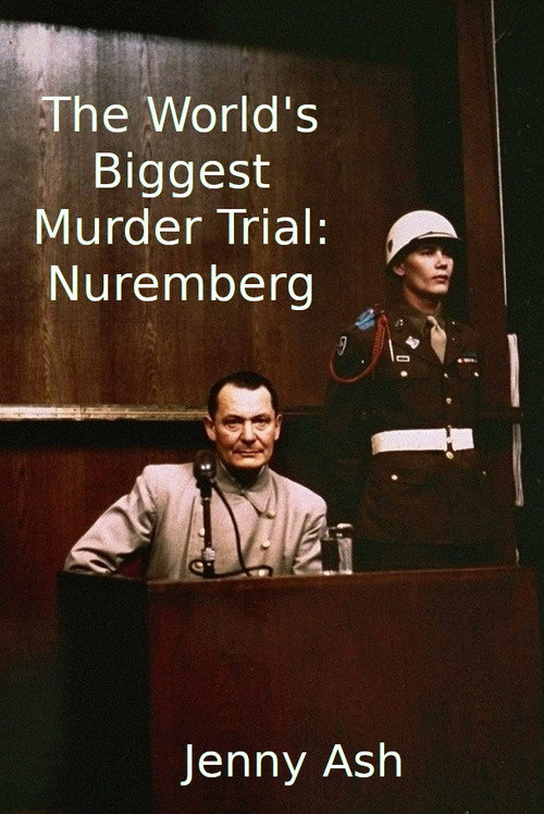 Movie poster for The World's Biggest Murder Trial: Nuremberg (2020)