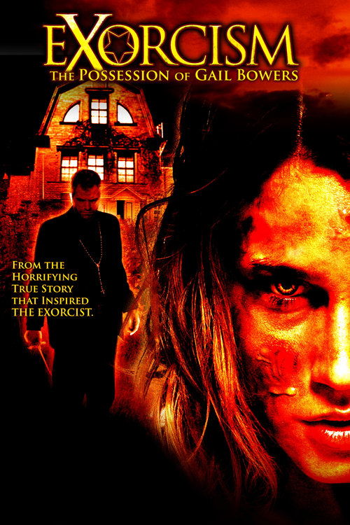 Movie poster for Exorcism: The Possession of Gail Bowers (2006)