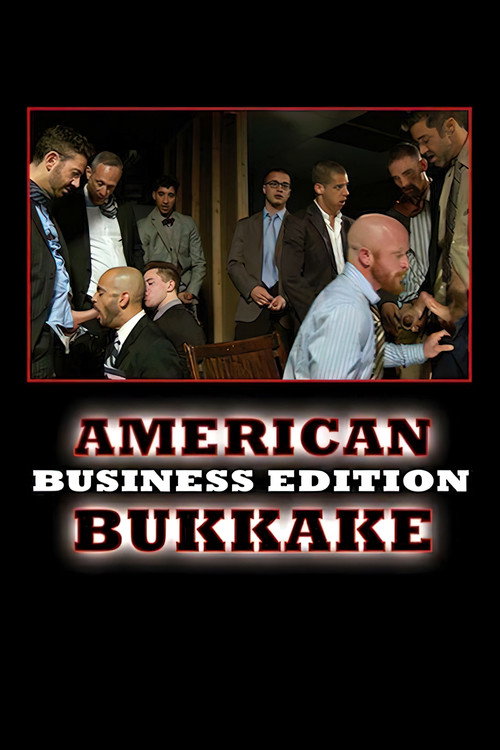 Movie poster for American Bukkake: Business Edition (2015)