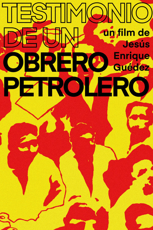 Movie poster for Testimonio de un obrero petrolero (1978)