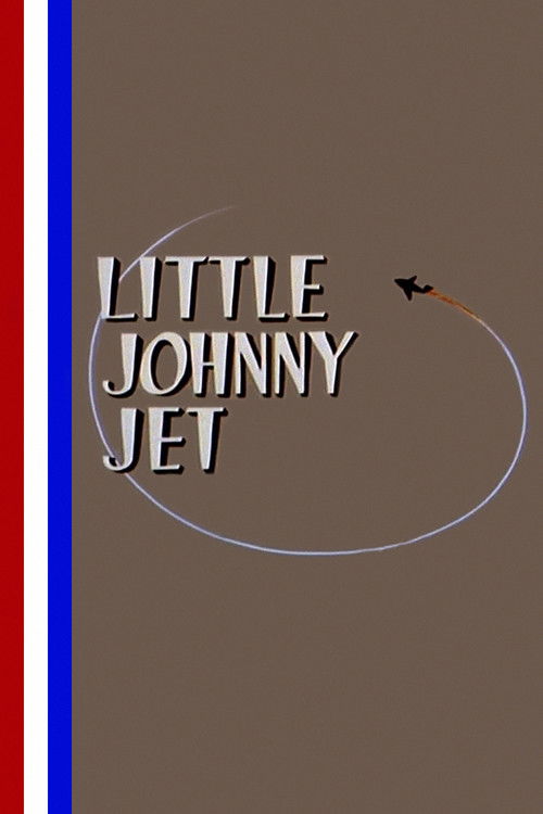 Movie poster for Little Johnny Jet (1953)