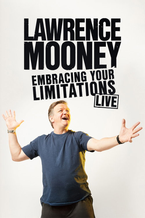 Movie poster for Lawrence Mooney: Embracing Your Limitations (2024)