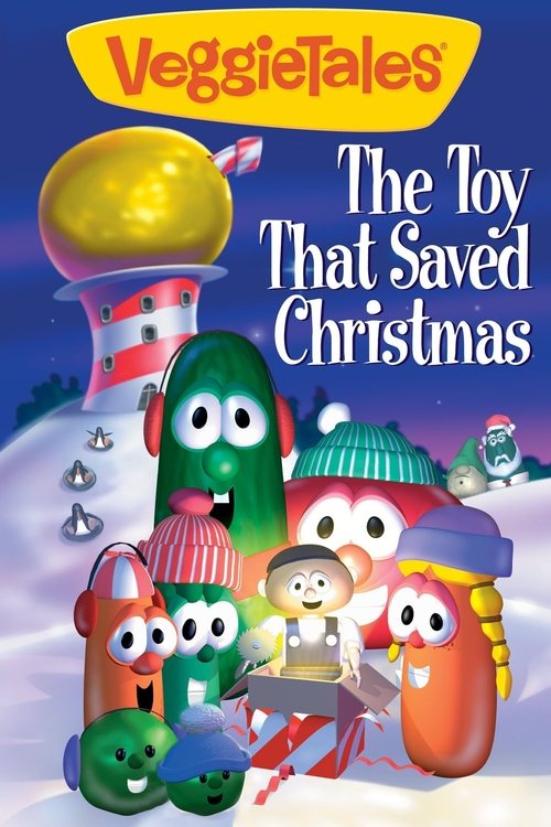 Movie poster for VeggieTales: The Toy That Saved Christmas (1996)