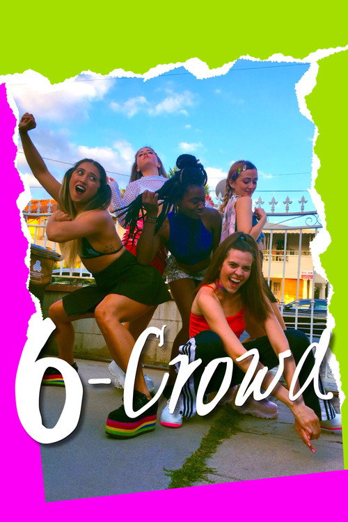 Movie poster for 6-Crowd