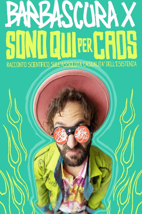 Movie poster for Sono qui per caos