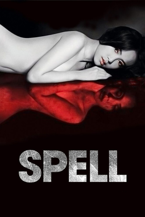 Movie poster for Spell (2014)