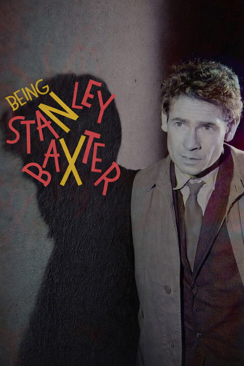 Movie poster for Being Stanley Baxter (2025)