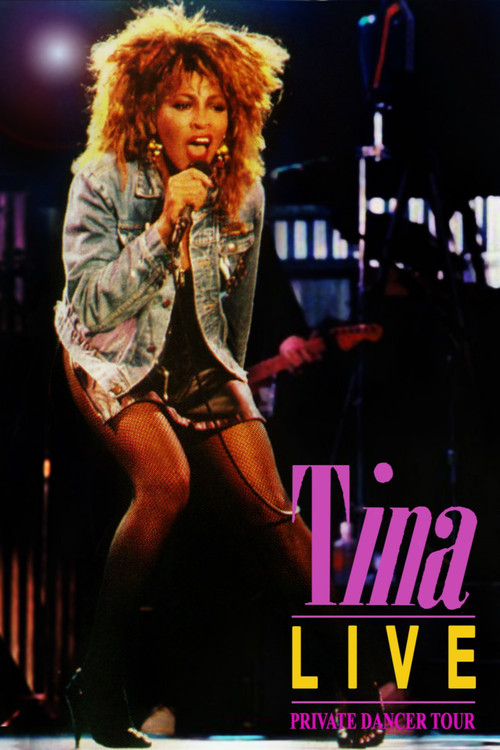 Movie poster for Tina Turner: Private Dancer Tour (1985)