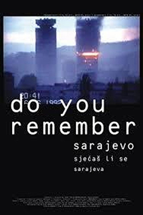 Movie poster for Do You Remember Sarajevo? (2002)