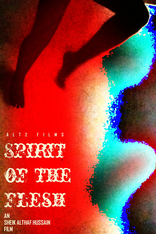 Movie poster for Spirit of the Flesh (2025)