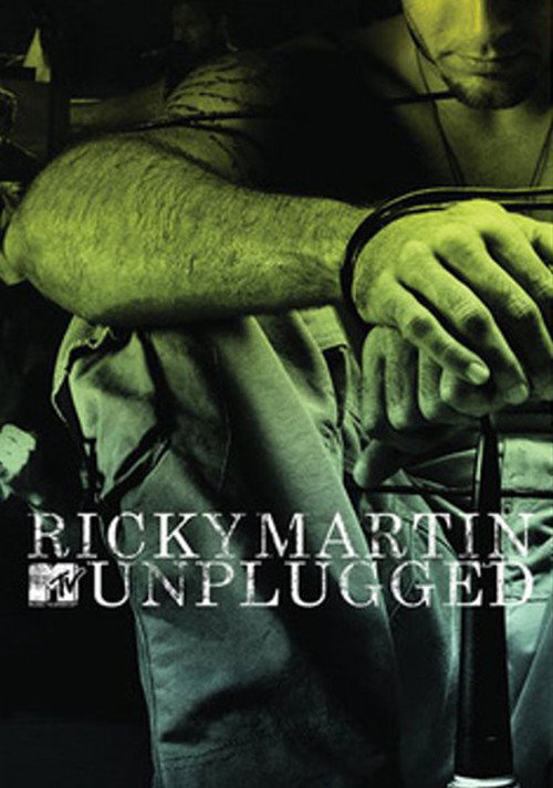 Movie poster for Ricky Martin: MTV Unplugged (2006)