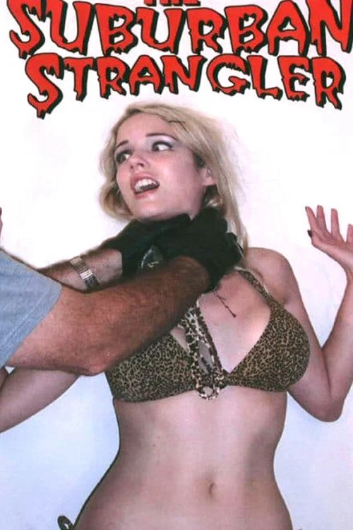 Movie poster for Suburban Strangler (2004)