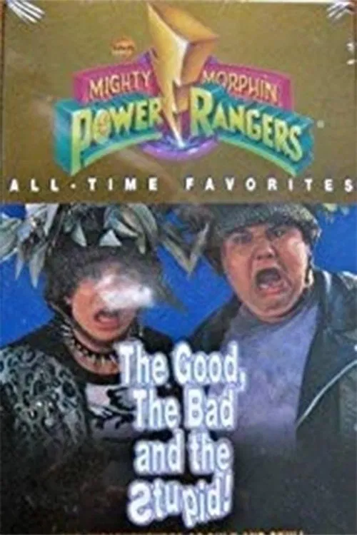 Movie poster for Mighty Morphin Power Rangers: The Good, the Bad and the Stupid: The Misadventures of Bulk and Skull (1996)