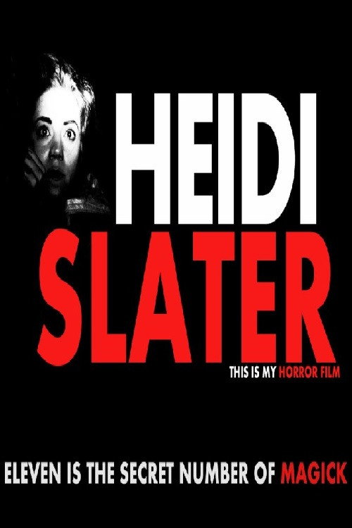 Movie poster for Heidi Slater (2015)