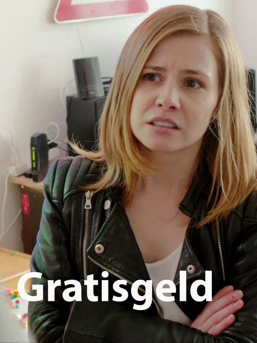 Movie poster for Gratisgeld (2017)
