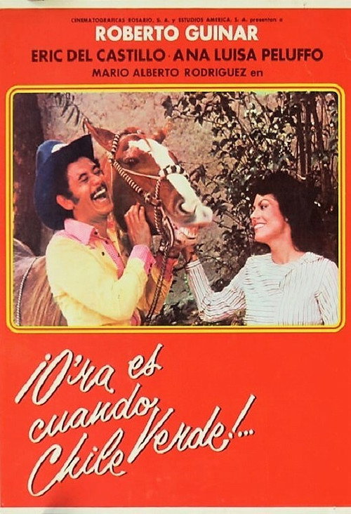 Movie poster for O'ra es cuando chile verde (1986)