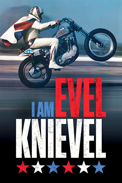 Movie poster for I Am Evel Knievel (2014)
