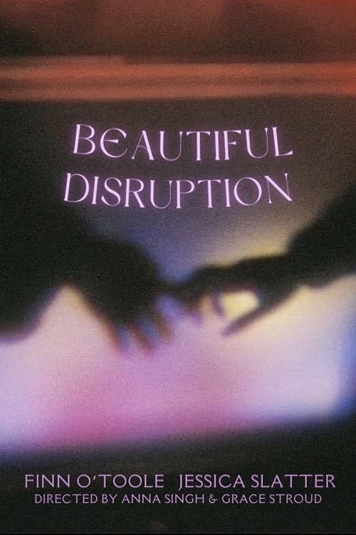 Movie poster for Beautiful Disruption (2024)