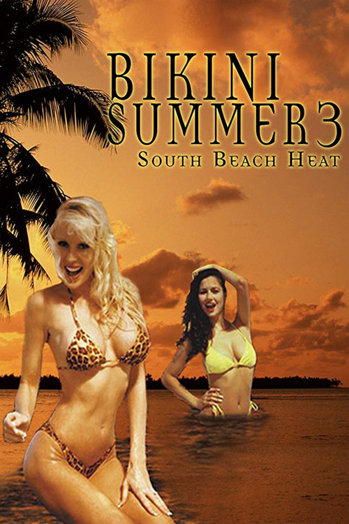 Movie poster for Bikini Summer III: South Beach Heat (1997)