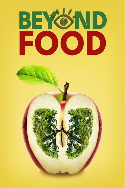 Movie poster for Beyond Food (2017)