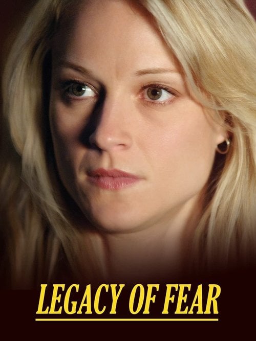Movie poster for Legacy of Fear (2006)