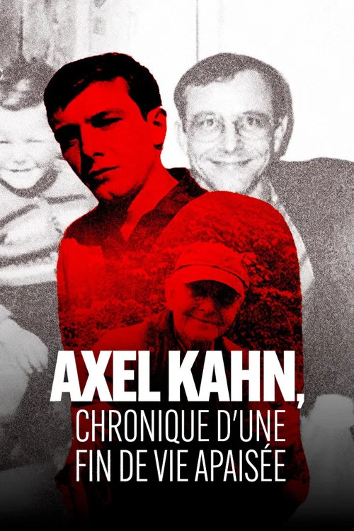 Movie poster for Axel Kahn, chronique d'une fin de vie apaisée (2024)
