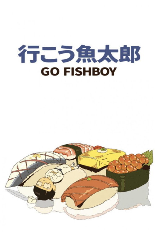 Movie poster for Go Fishboy (2023)