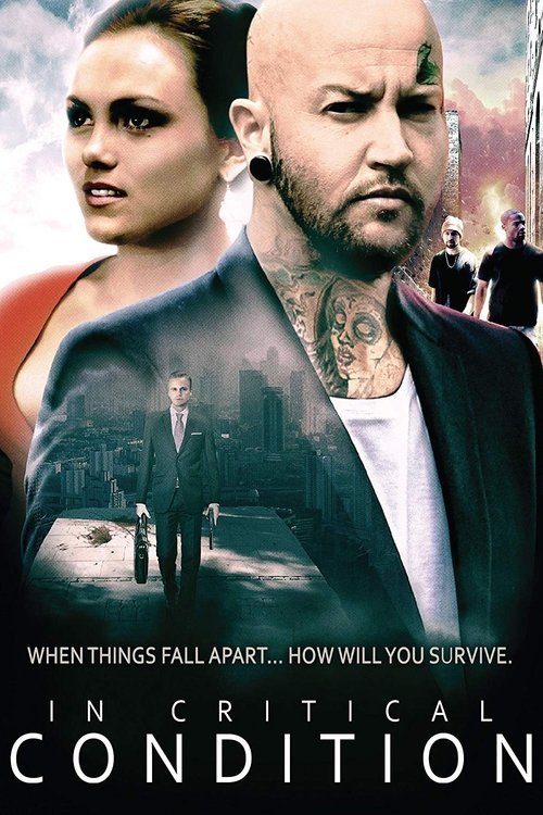 Movie poster for In Critical Condition (2018)