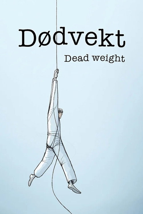 Movie poster for Dead Weight (2024)