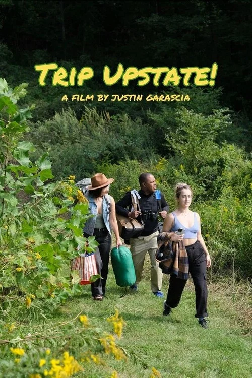 Movie poster for Trip Upstate! (2023)