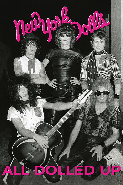 Movie poster for New York Dolls: All Dolled Up (2005)