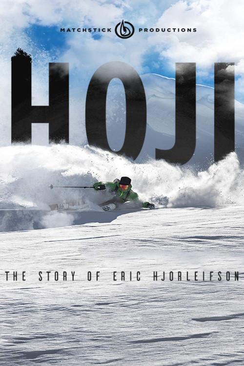 Movie poster for Hoji: The Story of Eric Hjorleifson (2018)