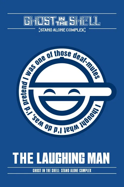 Movie poster for Ghost in the Shell: Stand Alone Complex - The Laughing Man (2005)