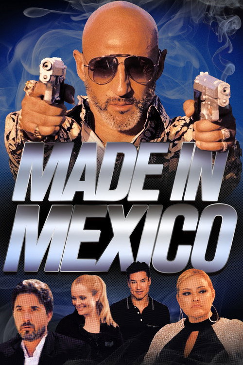 Movie poster for Made in Mexico (2022)