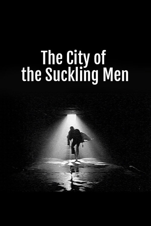 Movie poster for The City of the Suckling Men (2002)