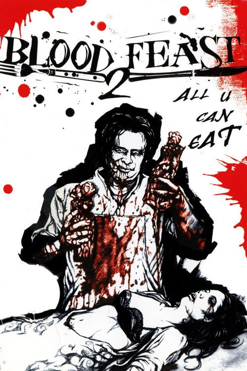 Movie poster for Blood Feast 2: All U Can Eat (2002)