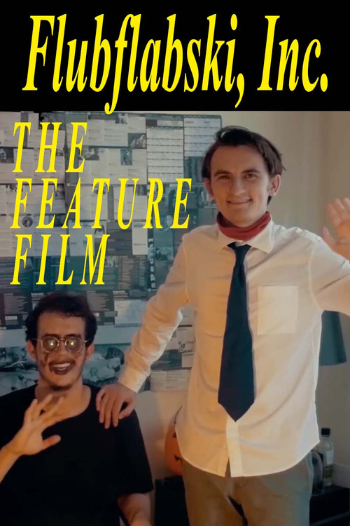 Movie poster for Flubflabski, Inc. -- The Feature Film (2017)