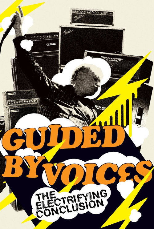 Movie poster for Guided By Voices: The Electrifying Conclusion (2005)