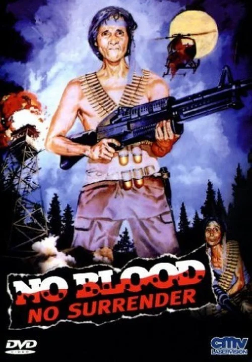 Movie poster for No Blood, No Surrender (1986)
