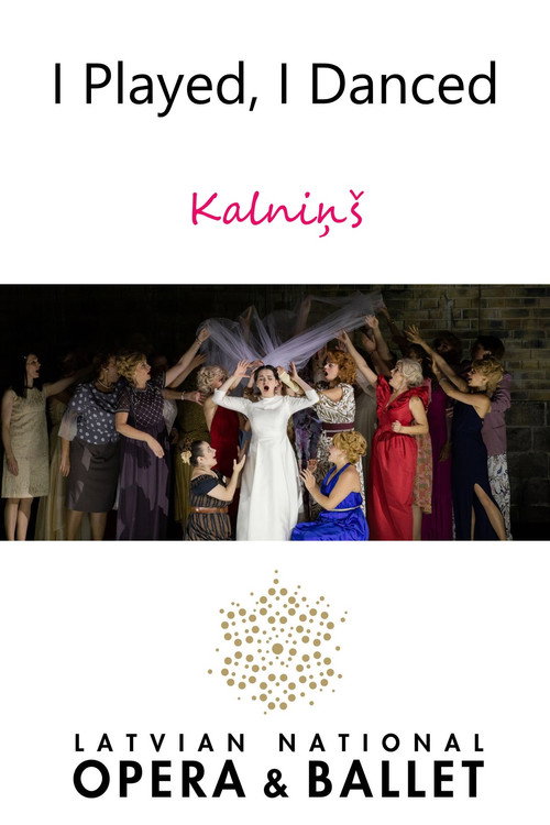 Movie poster for I Played, I Danced - Kalniņš (2020)