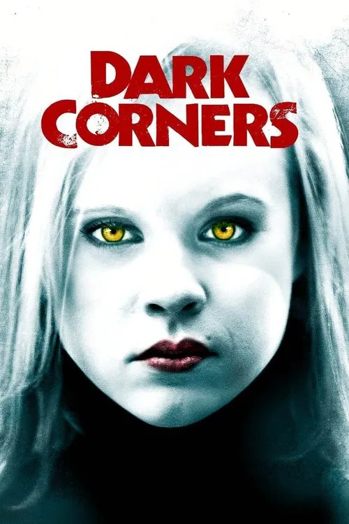 Movie poster for Dark Corners (2006)