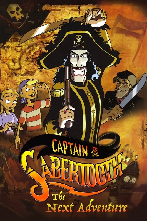 Movie poster for Captain Sabertooth (2003)