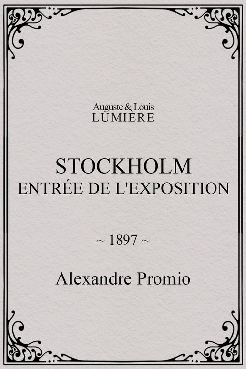 Movie poster for Stockholm, entrée de l'exposition (1897)