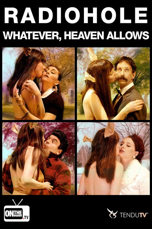 Movie poster for Whatever, Heaven Allows (2013)