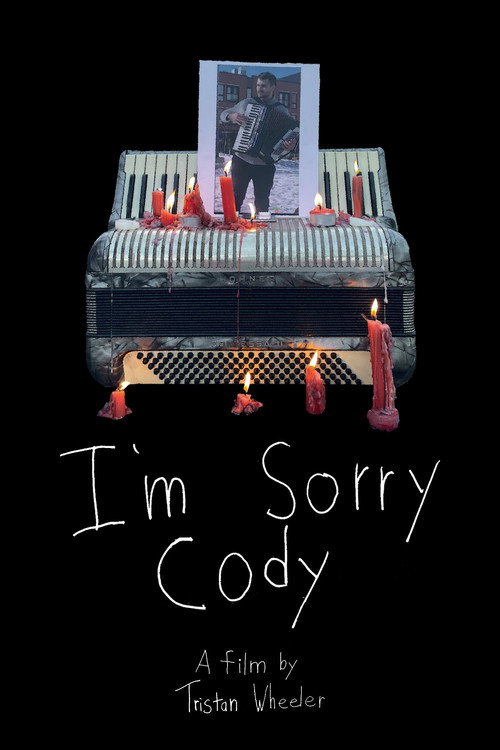 Movie poster for I'm Sorry Cody (2024)