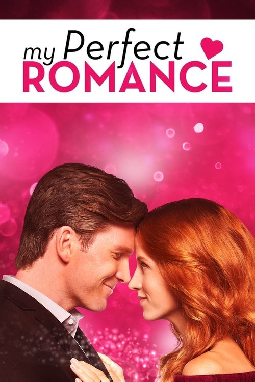 Movie poster for My Perfect Romance (2018)
